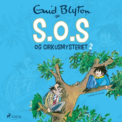 S.O.S og cirkusmysteriet (2) – omslag til lydbogen af Enid Blyton