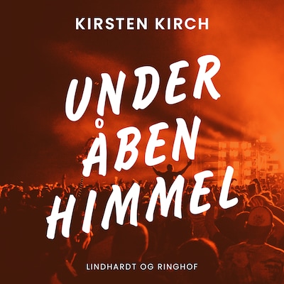 Under åben himmel – omslag til lydbogen af Kirsten Kirch