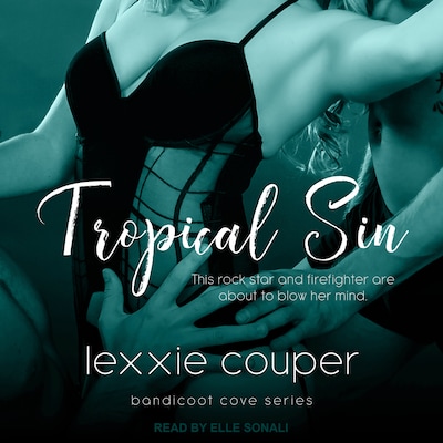 Tropical Sin – omslag til lydbogen af Lexxie Couper