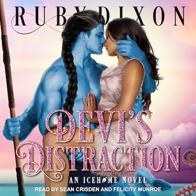 Devi’s Distraction – omslag til lydbogen af Ruby Dixon