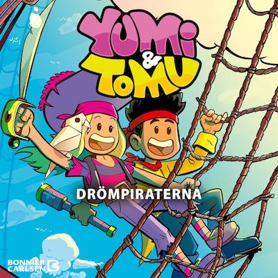 Yumi & Tomu. Drömpiraterna