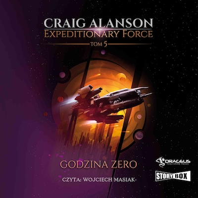 Expeditionary Force. Tom 5. Godzina Zero – okładka audiobooka, autor Craig Alanson