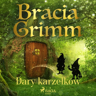 Dary karzełków – okładka audiobooka, autor Bracia Grimm