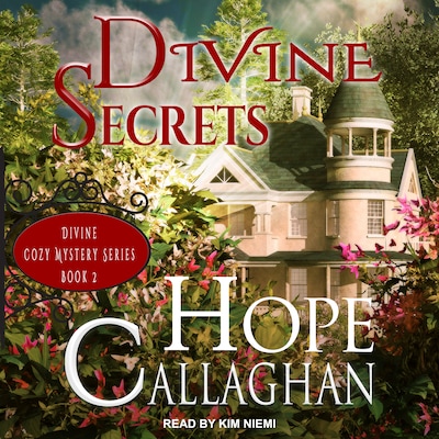 Divine Secrets – omslag til lydbogen af Hope Callaghan
