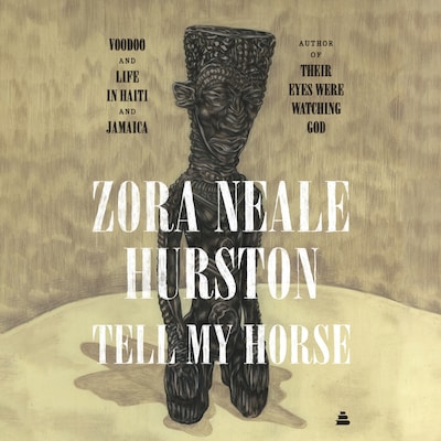 Tell My Horse – omslag til lydbogen af Zora Neale Hurston