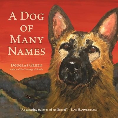 A Dog of Many Names