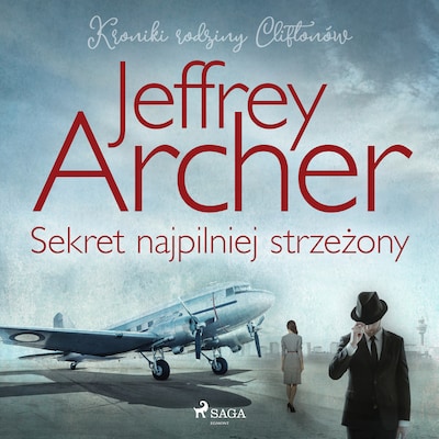 Sekret najpilniej strzeżony – okładka audiobooka, autor Jeffrey Archer