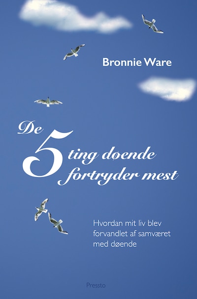 De 5 ting døende fortryder mest – omslag til lydbogen af Bronnie Ware