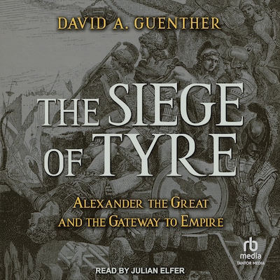 The Siege of Tyre – omslag til lydbogen af David A. Guenther
