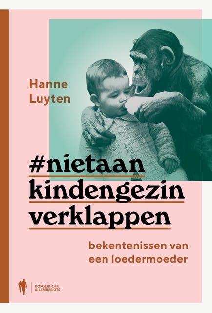 Niet aan kind en gezin verklappen: Bekentenissen van een loedermoeder – omslag van het luisterboek van Hanne Luyten