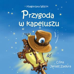 Przygoda w kapeluszu – okładka audiobooka, autor Małgorzata Wójcik