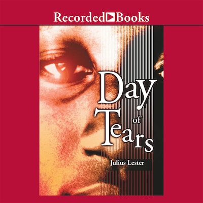 Day of Tears – omslag till ljudboken av Julius Lester
