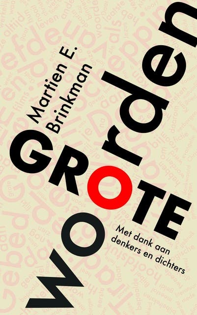 Grote woorden: Met dank aan denkers en dichters – omslag van het luisterboek van Martien Brinkman