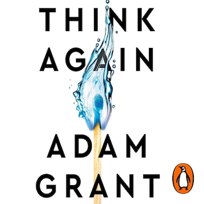 Think Again – omslag til lydbogen af Adam Grant