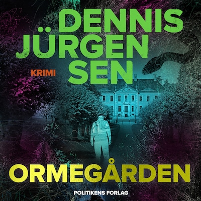 Ormegården – omslag til lydbogen af Dennis Jürgensen