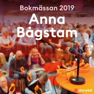 Bokmässan 2019 Anna Bågstam – omslag till ljudboken av Storytel på Bokmässan 2019