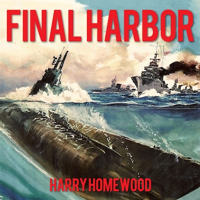 Final Harbor – omslag til lydbogen af Harry Homewood