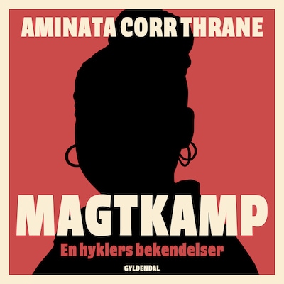 Magtkamp – omslag til lydbogen af Aminata Corr Thrane