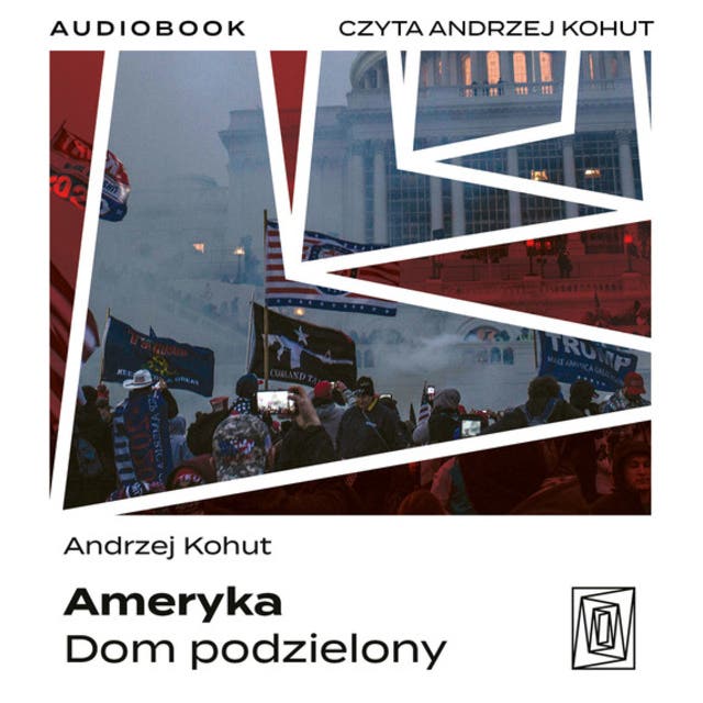Ameryka. Dom podzielony