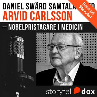 Arvid Carlsson Nobelpristagare i medicin – omslag till ljudboken av Daniel Swärd