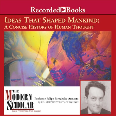 Ideas That Shaped Mankind
