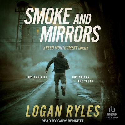 Smoke and Mirrors – omslag til lydbogen af Logan Ryles