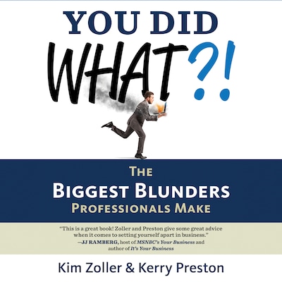 You Did What?! – omslag til lydbogen af Kerry Preston, Kim Zoller
