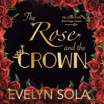 The Rose and the Crown – omslag til lydbogen af Evelyn Sola