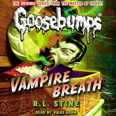 Vampire Breath - Classic Goosebumps 21 (Unabridged)