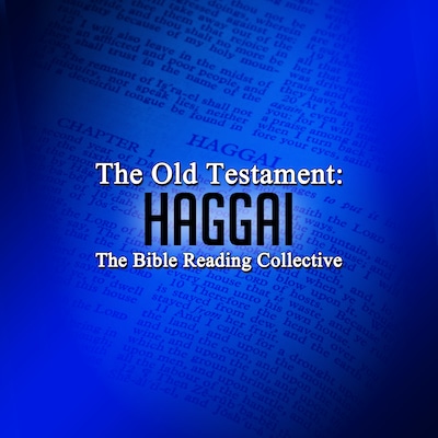 The Old Testament: Haggai
