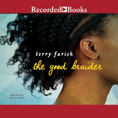 The Good Braider – omslag til lydbogen af Terry Farish