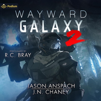 Wayward Galaxy 2 – omslag til lydbogen af Jason Anspach, J.N. Chaney