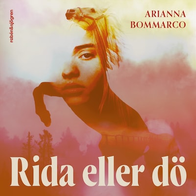Rida eller dö – omslag till ljudboken av Arianna Bommarco