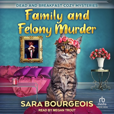 Family and Felony Murder – omslag til lydbogen af Sara Bourgeois