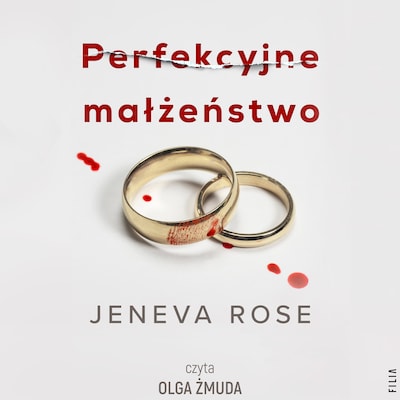 Perfekcyjne małżeństwo – okładka audiobooka, autor Jeneva Rose