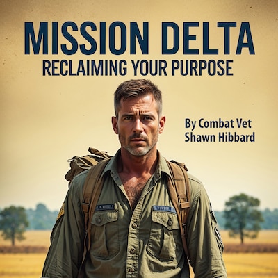 Mission Delta : Reclaiming Your Purpose – omslag til lydbogen af Shawn Hibbard