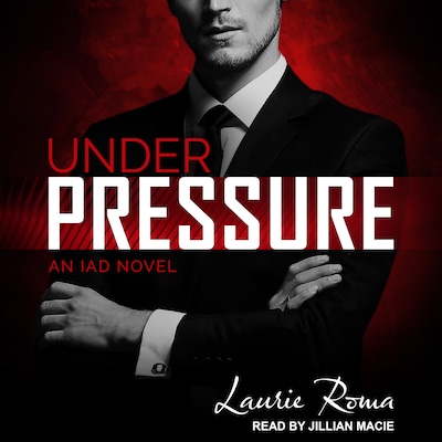 Under Pressure – omslag til lydbogen af Laurie Roma