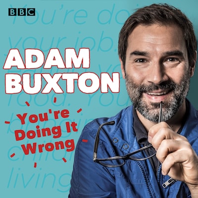 You're Doing It Wrong – omslag til lydbogen af Adam Buxton