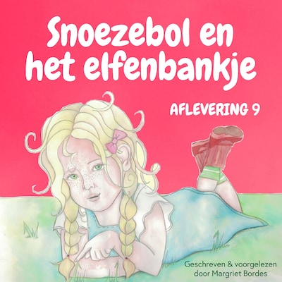 Snoezebol 9: Het Elfenbankje