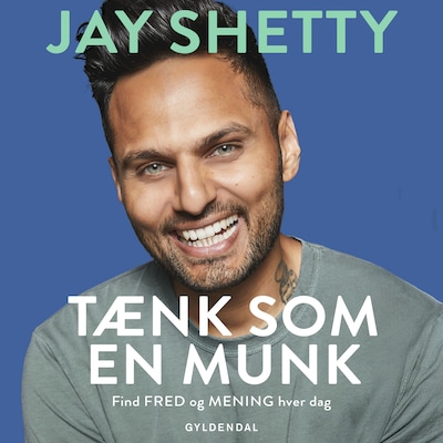 Tænk som en munk – omslag til lydbogen af Jay Shetty