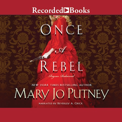 Once a Rebel – omslag til lydbogen af Mary Jo Putney