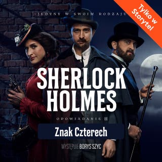 Znak czterech – okładka audiobooka, autor Sir Arthur Conan Doyle