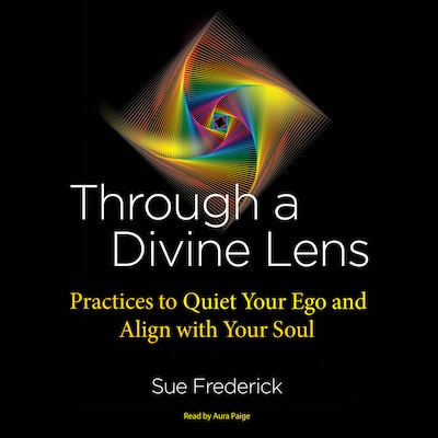 Through a Divine Lens