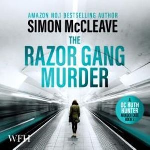 The Razor Gang Murder – okładka audiobooka, autor Simon McCleave