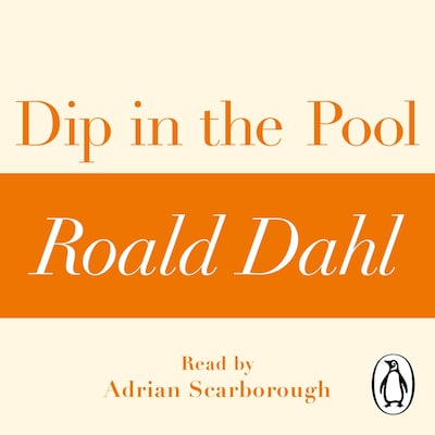 Dip in the Pool (A Roald Dahl Short Story) – omslag til lydbogen af Roald Dahl