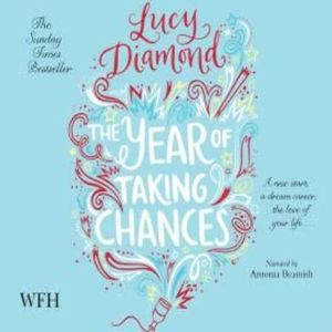 The Year of Taking Chances – okładka audiobooka, autor Lucy Diamond