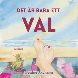 Det är bara ett val