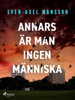 Annars är man ingen människa – omslag till ljudboken av Sven-Axel Månsson