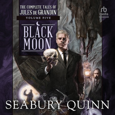 Black Moon – omslag til lydbogen af Seabury Quinn