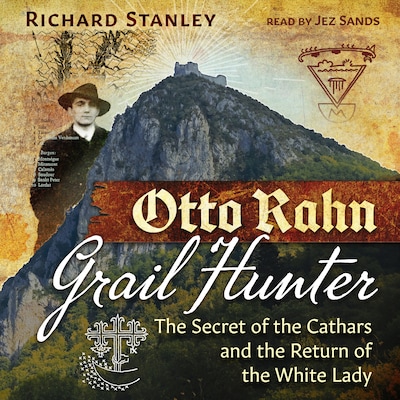 Otto Rahn, Grail Hunter – omslag til lydbogen af Richard Stanley